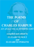 THE POEMS OF CHARLES HARPUR: AN ANALYTICAL
FINDING LIST