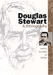 Douglas Stewart: A Bibliography